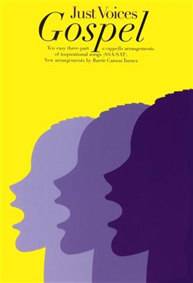 JUST VOICES GOSPEL SSA/SAT